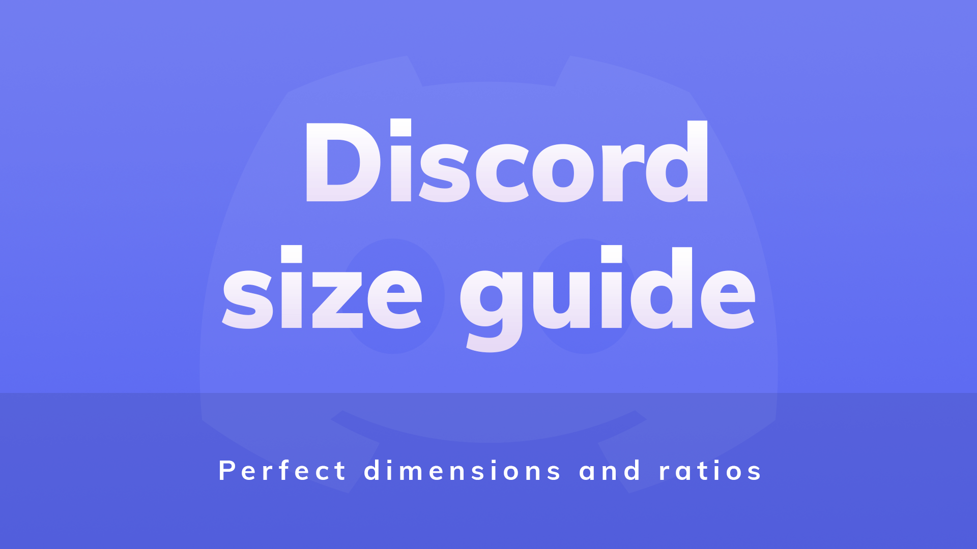 Discord size guide